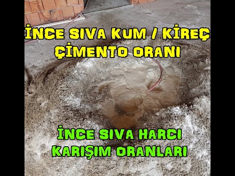 #İNCE #SIVA #KUM  #ÇİMENTO  #KİREÇ #ORANI NEDİR ? / #İNCE #SIVA #HARÇ #KARIŞIM #ORANLARI