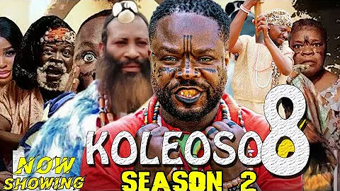 KOLEOSO Part 8 ( Season 2 ) Latest Yoruba Movie 2025 Drama || Iteledicon | Kemity | Ogboluke 9 10