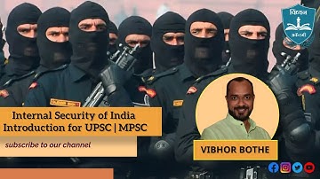 Internal Security introduction for UPSC | MPSC by Vibhor Bothe. #upsc #mpsc #internalsecurity