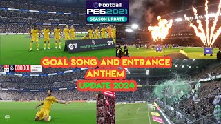 PES 2021 Sound Effect Goal Song and Entrance Anthem  Update 2024