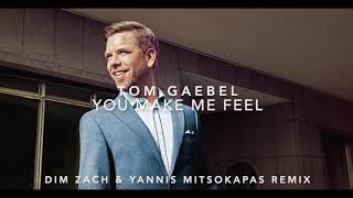 Tom Gaebel - You Make Me Feel (Dim Zach &amp; Yannis Mitsokapas Remix)