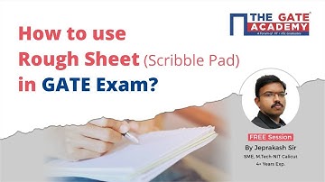 How to use Rough Sheet in GATE Exam | Scribble Pad in GATE Exam | GATE Preparation Tips | GATE Exam
