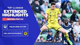 Melbourne Victory v Wellington Phoenix  Extended Highlights | Semi Final First Leg