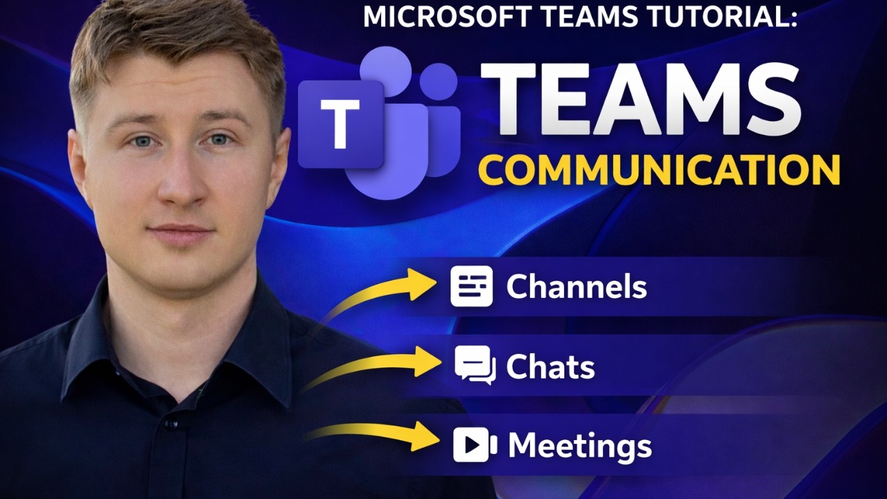 Microsoft Teams Tutorial: How Team Communication Works in 2026 - YouTube