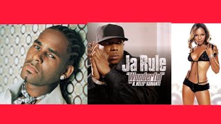 Ja Rule ft. R. Kelly & Ashanti_ Wonderful