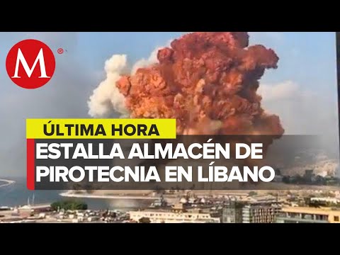 Reportan explosión en almacén de pirotecnia en Beirut, Líbano