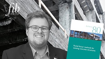 fib Bulletin 80 Partial factor methods for existing concrete structures – Prof Robby Caspeele