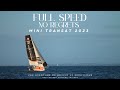 Mini Transat 2023 Full Speed No Regrets Une Aventure De Brieuc Le Mouillour mp3