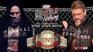 MALAKAI BLACK VS ADAM COPELAND STEEL CAGE TNT CHAMPIONSHIP