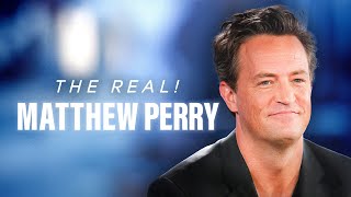 Matthew Perry - More Than A Friend | THE REAL! | Great! Free Movies & Shows - Documentary