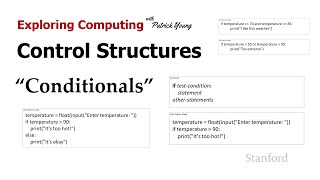 Stanford CS105: Introduction to Computers | 2021 | Lecture 17.2 Control Structures: Conditionals