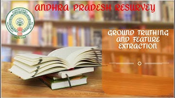 DAY 3 GROUND TRUTHING AND FEATURE EXTRACTION TRAINING CLASS