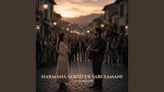 Harmana Serdiler Sarı Samanı