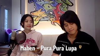 Pura Pura Lupa (Cover) Kevin Aprilio feat. Widy Vierratale