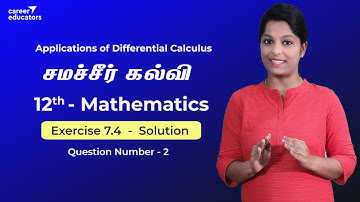 TN Samacheer | 12th  Mathematics | Solution | Exercise 7.4 |  Q.No: 2