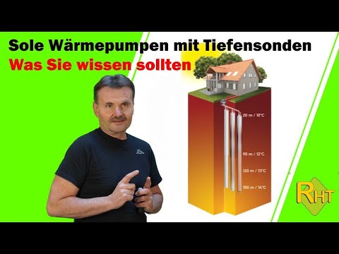 Sole Wärmepumpen mit Tiefensonden - Das sollten Sie wissen