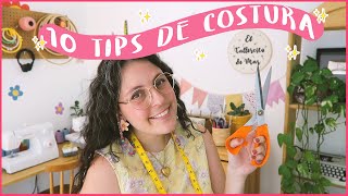 10 TIPS DE COSTURA! Trucos y Tips para coser mas fácil!