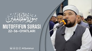 Mutoffifun surasi | 22-36-oyatlar | Shayx Alijon qori