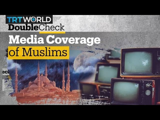 Is mainstream media biased against Muslims and Islam? class=