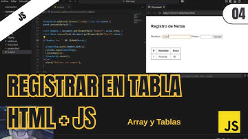 Registro de Notas con Arrays en JavaScript | Mostrar Datos en Tablas HTML