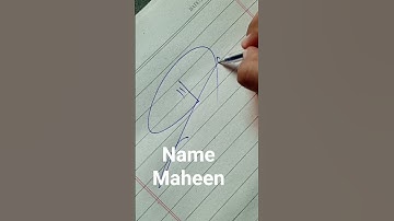 how to write ✍️ a signature 🎀maheen🎊name #youtube #calligraphy #youtubevideo #youtubeshorts #shorts