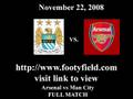 Arsenal Vs Manchester City November 22 2008