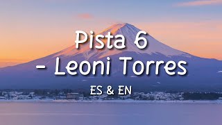 Pista 6 - Leoni Torres (Letra/Lyrics) with English Translation