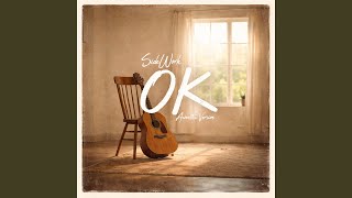 OK - Acoustic Version