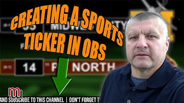 Creating a Sports Ticker or Scrolling Text in OBS