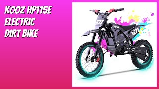 REVIEW (2026): KOOZ HP115E Electric Dirt Bike. Features.