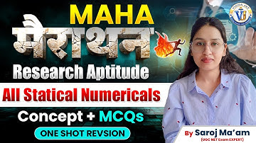 UGC NET JRF 2025 | Research Aptitude MAHA Marathon | All Statistical Numericals & MCQs | Saroj Mam