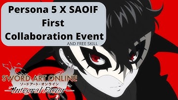 Saoif Collaboration event with Persona 5 SAOIF EVENT