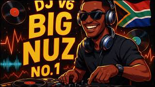 DJ V6 BIGNUZ NO.1 MIX