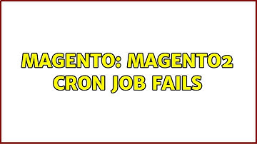 Magento: Magento2 cron job fails