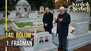 Kızılcık Şerbeti 140. Fragmanı L Acı Dolu Final