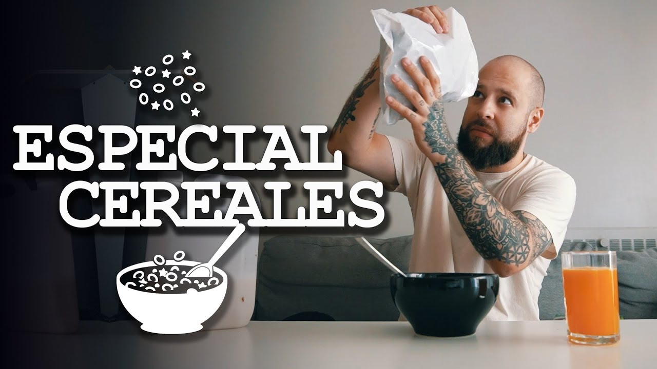 ESPECIAL CEREALES Part 1 YouTube