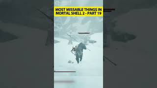 Here Are The Most Missable Secrets In Mortal Shell 2 - Part 20!