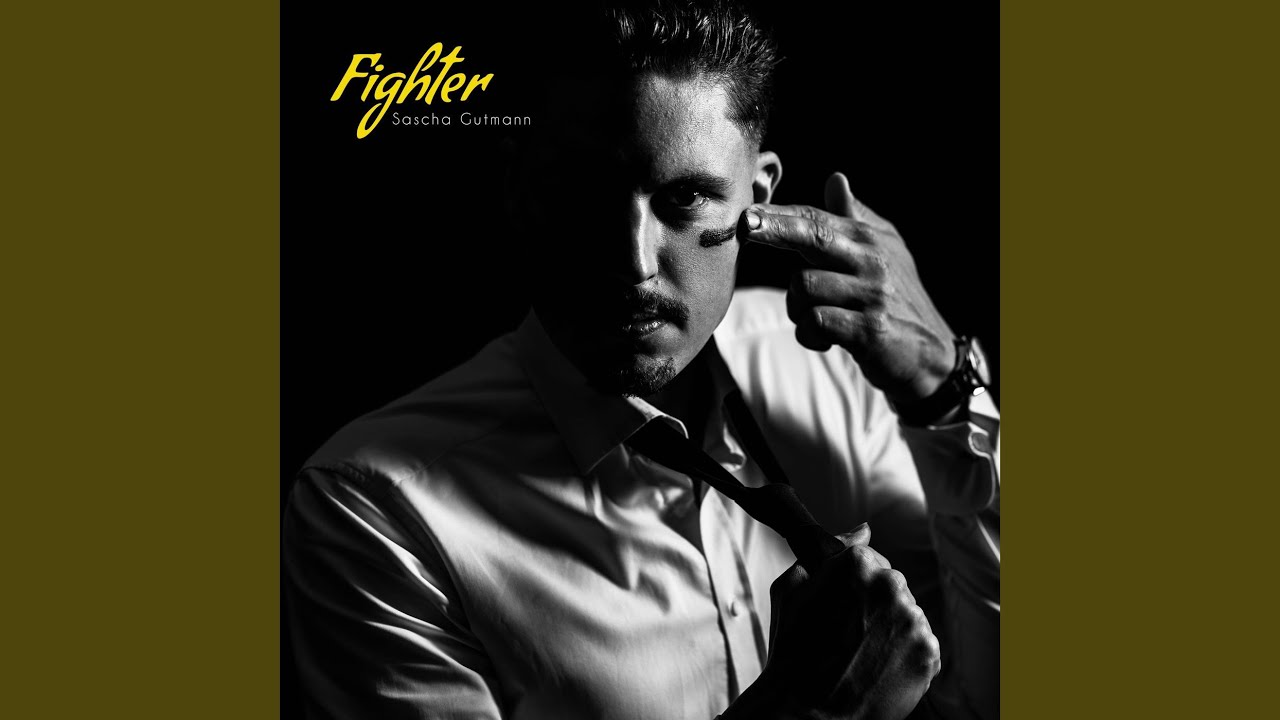 Regardez Fighter sur YouTube Regardez Fighter sur YouTube