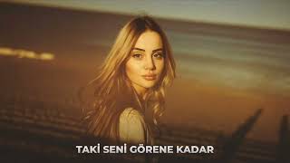 Taki Seni Görene Kadar TikTok Remix