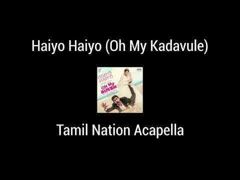 Haiyo Haiyo - Oh My Kadavule (Acapella Voice Only) use for remix projects !!