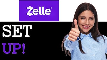 How To Set Up Zelle Supported Banks (2025)