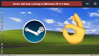 How to use steam on windows xp in 2019 with SteamLite