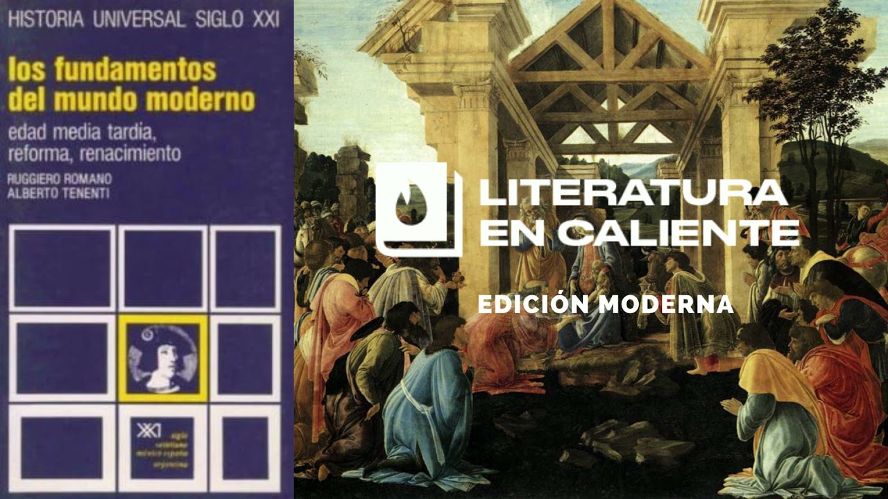 Los fundamentos del mundo moderno (Ruggiero Romano - Alberto Tenenti, 1967) - LEC PODCAST