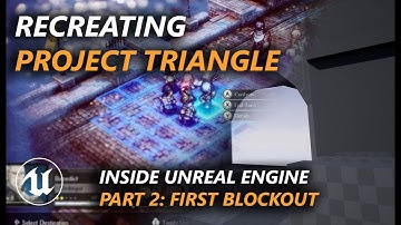 Recreating Project Triangle Strategy in Unreal 4 - Part 2: First Blockout