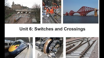 Railway Engineering Unit 6 Switches and Crossings