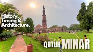 India Marvel - Qutub Minar | The Most Famous & Visited Historical Monument of Delhi - Qutb Minar