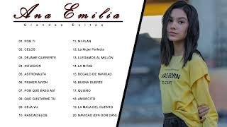 Las Mejores Canciones de AnaEmilia 🤩 Ana Emilia 🤩 Grandes éxitos de Ana Emilia 2023