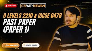 PAST PAPER (PAPER 1) || O LEVELS 2210 || IGCSE 0478 || COMPUTER SCIENCE || CSWITHRIZWAN