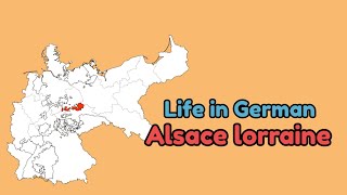 Alsace-Lorraine Under German Control The Forgotten Years