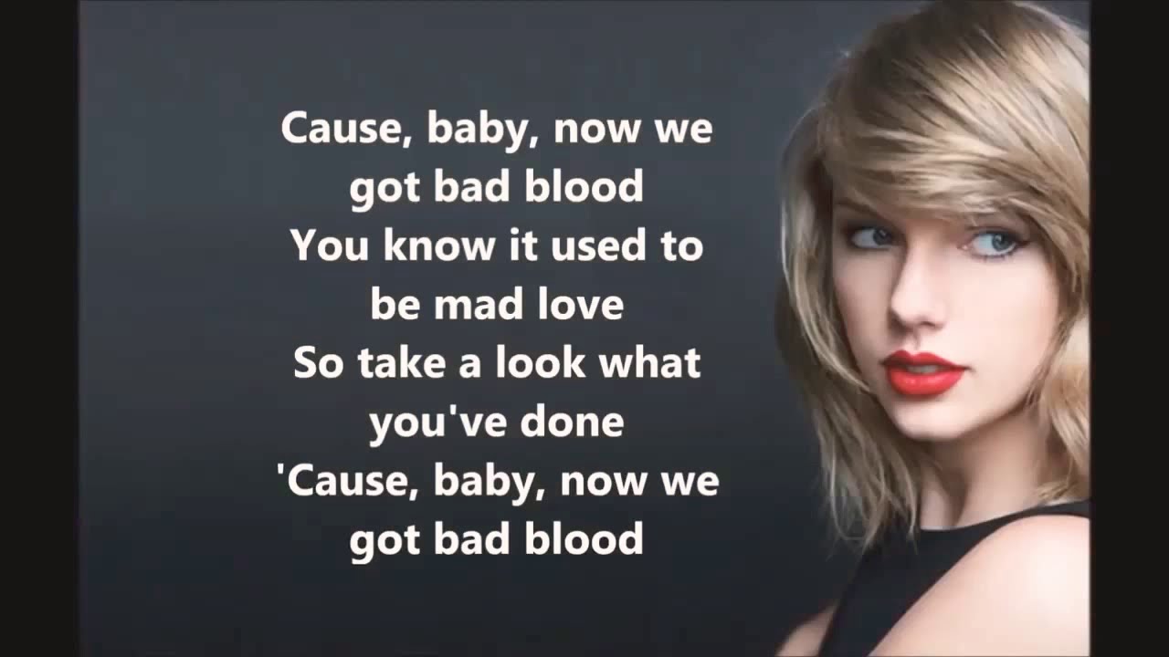 TAYLOR SWIFT BAD BLOOD LYRISC YouTube